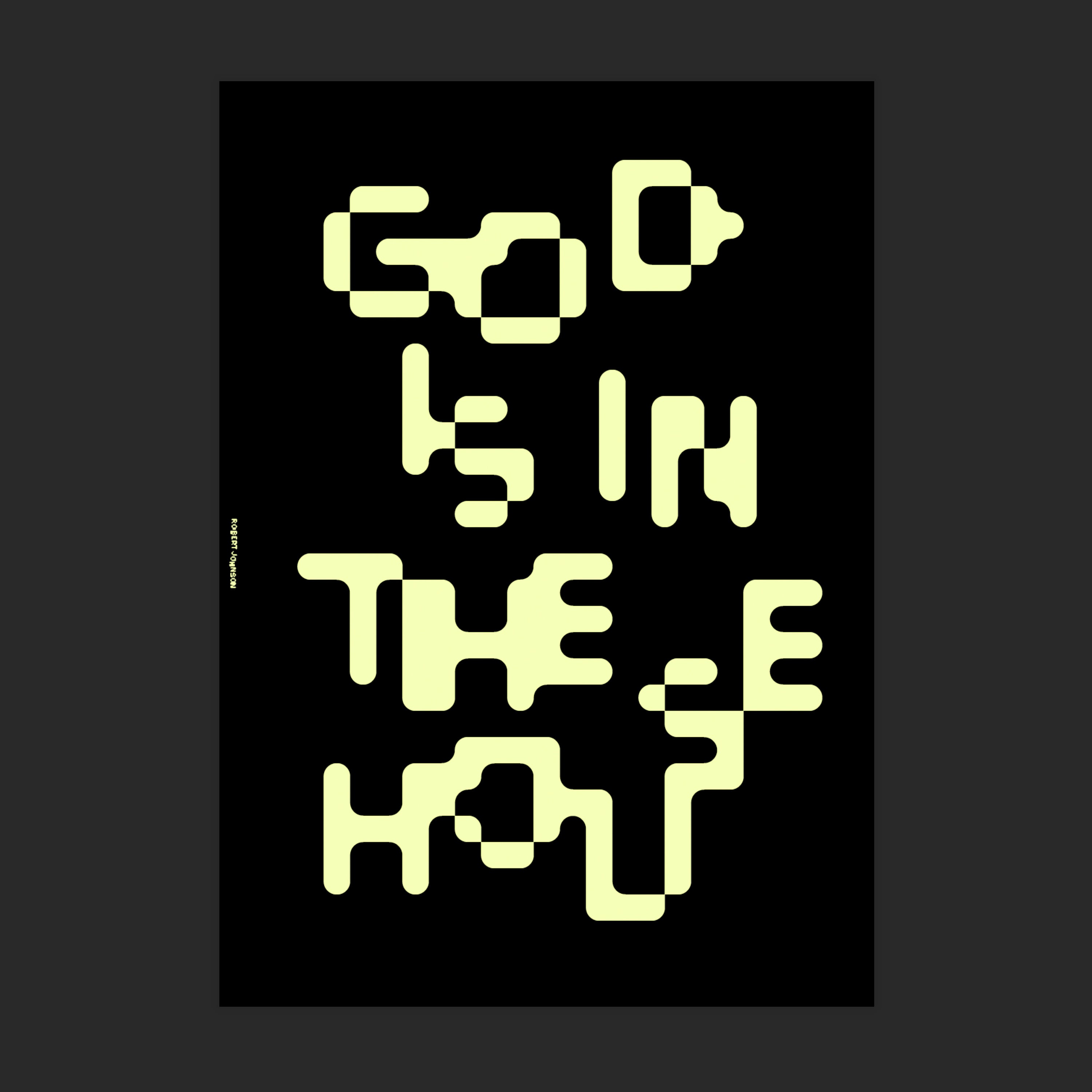 God is in the House - Remixed - Artprint - Black