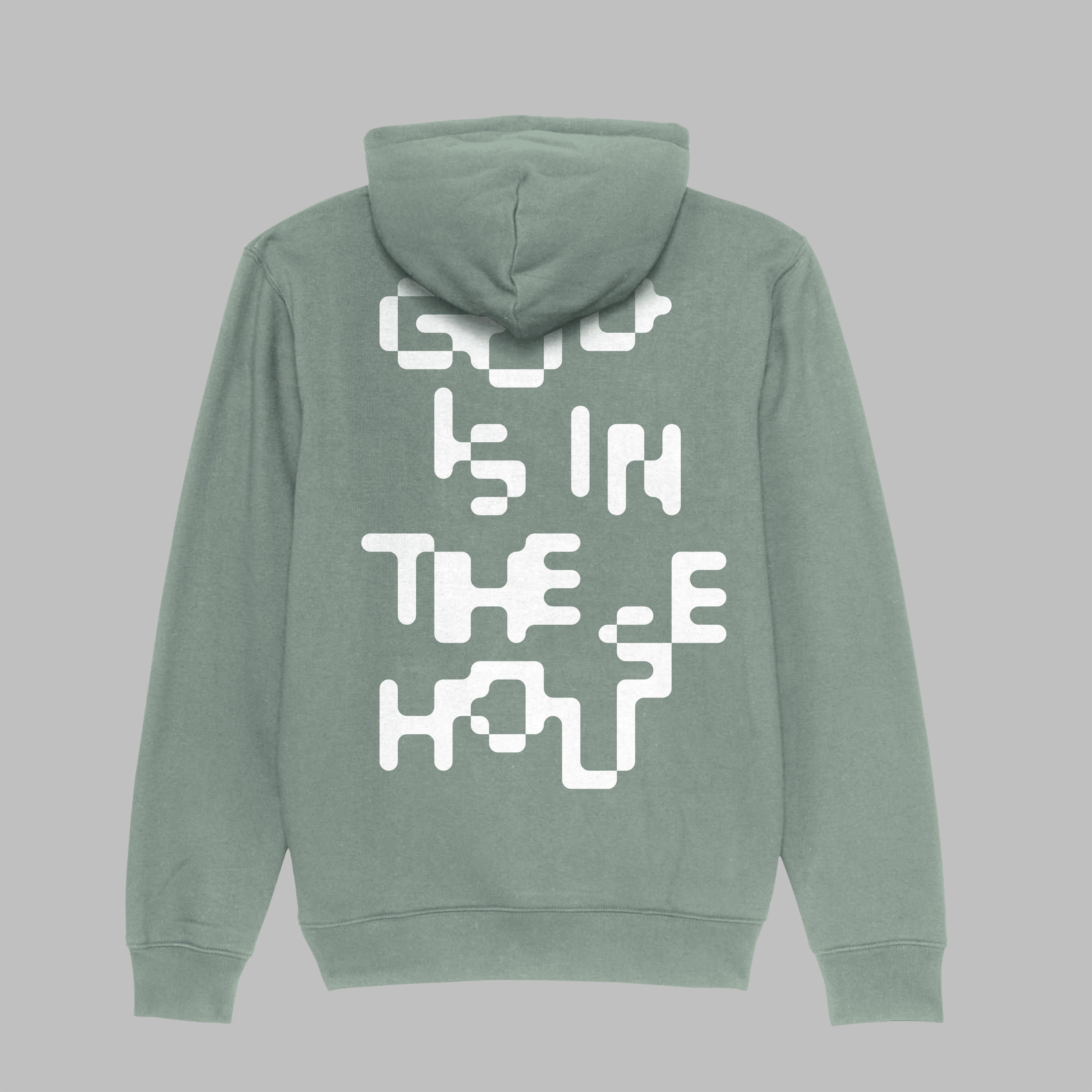 God is in the House -Remixed - Hoodie - Greenish