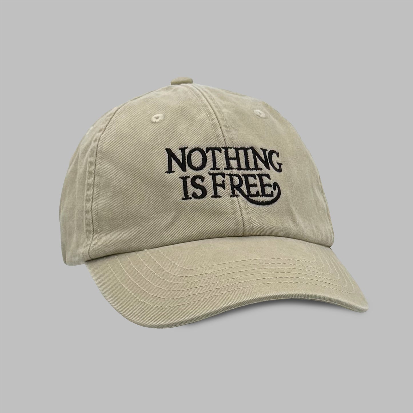 Nothin' Is Free - Baseball Cap