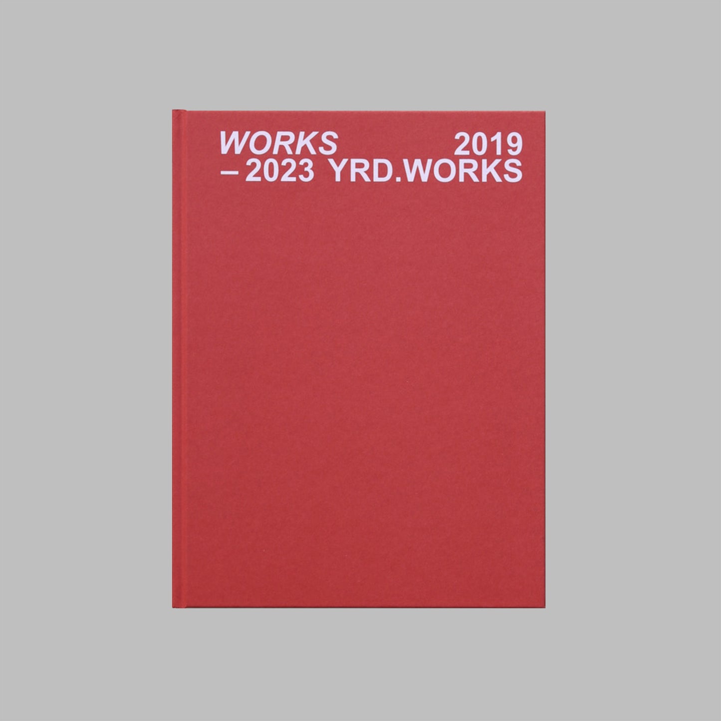 "WORKS 2019–2023" by YRD.Works