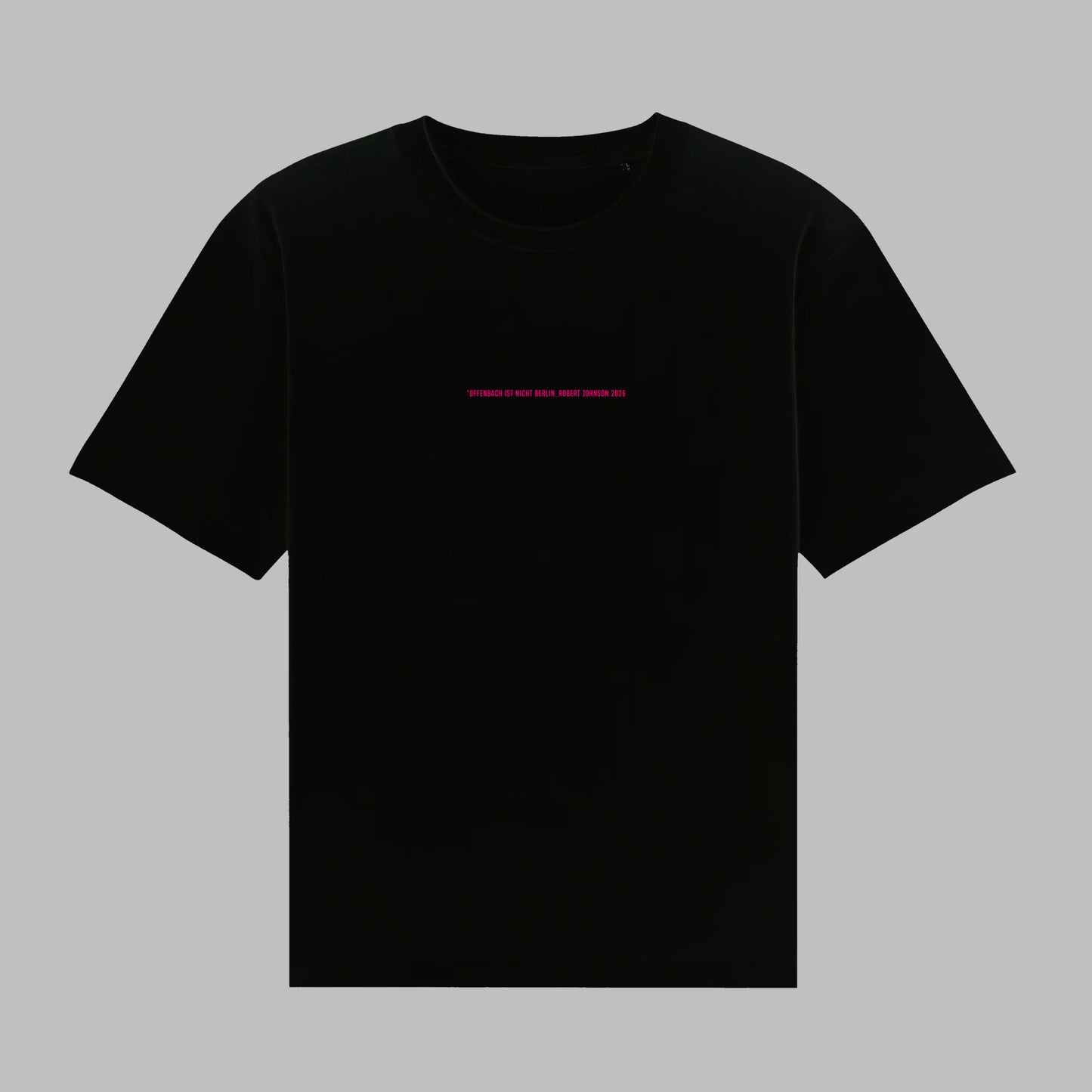 Offenbach ist nicht Berlin Shirt - Black Pink