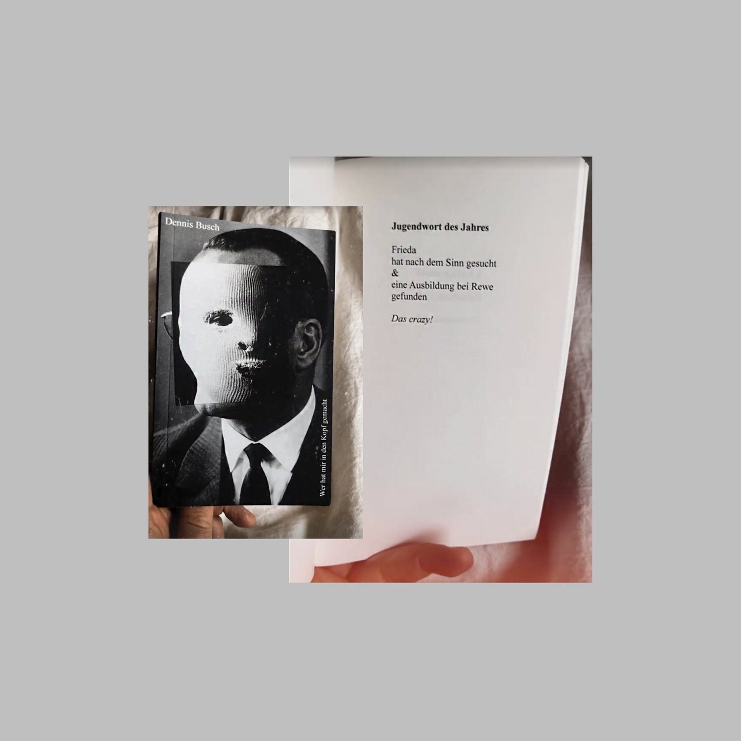 "WER HAT MIR IN DEN KOPF GEMACHT" by Dennis Busch