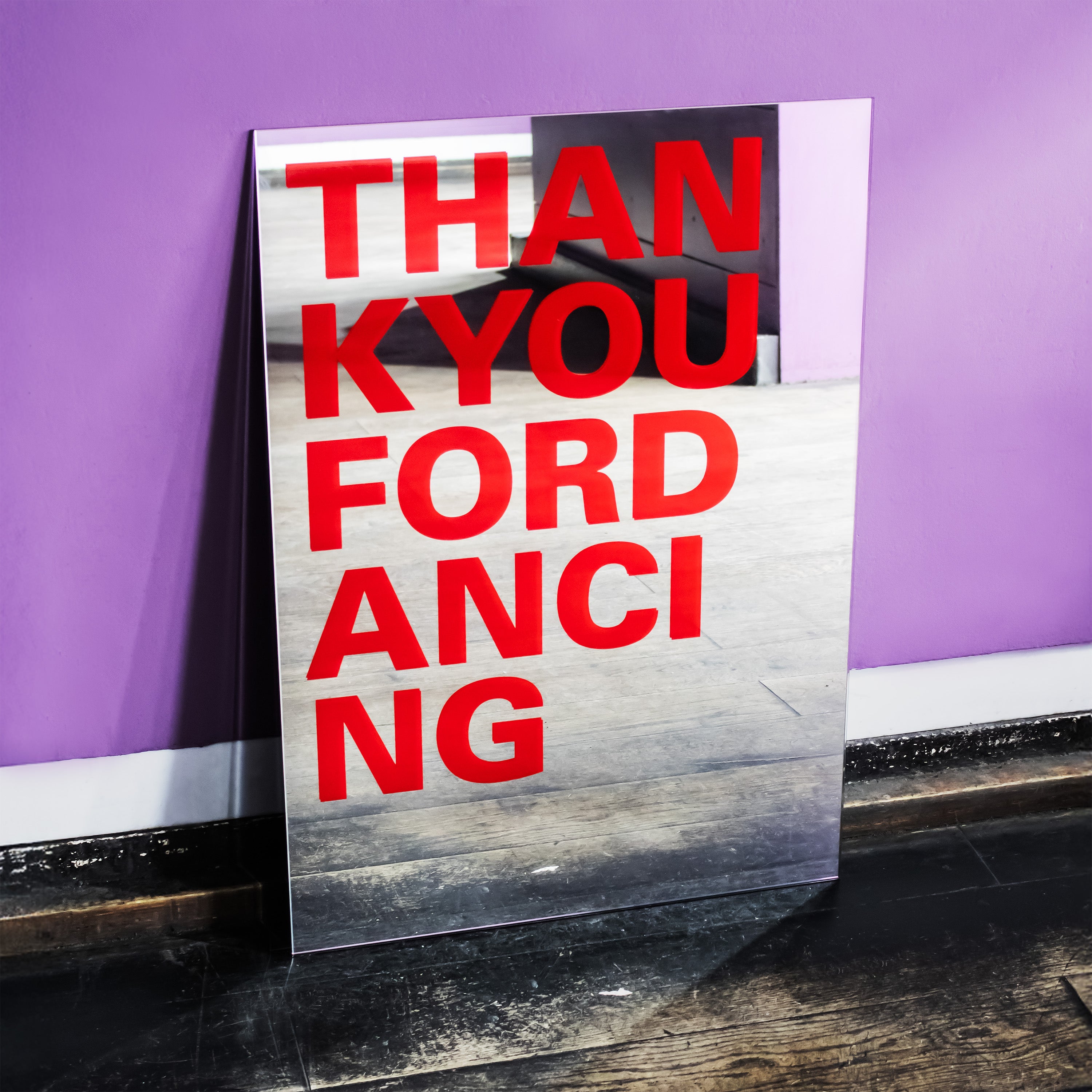 THANK YOU FOR DANCING - MIRROR (LTD)