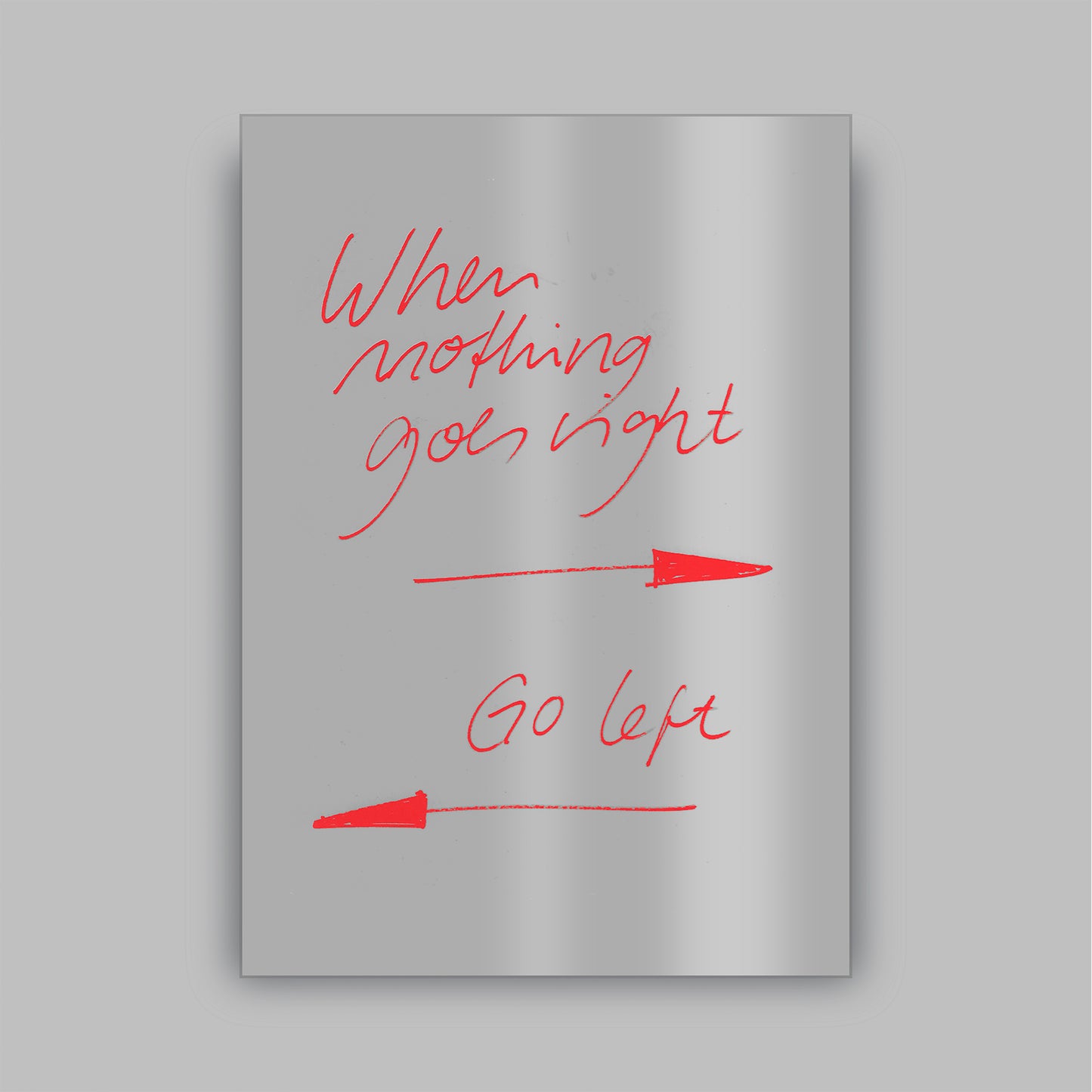 GO LEFT - MIRROR