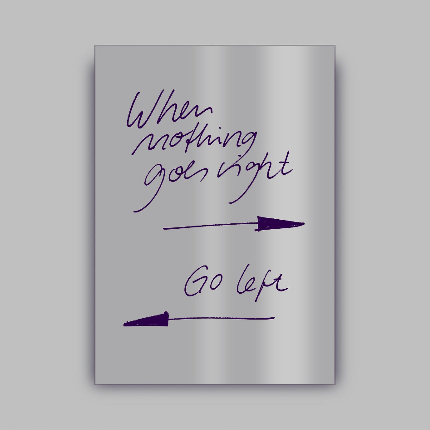 GO LEFT - MIRROR.