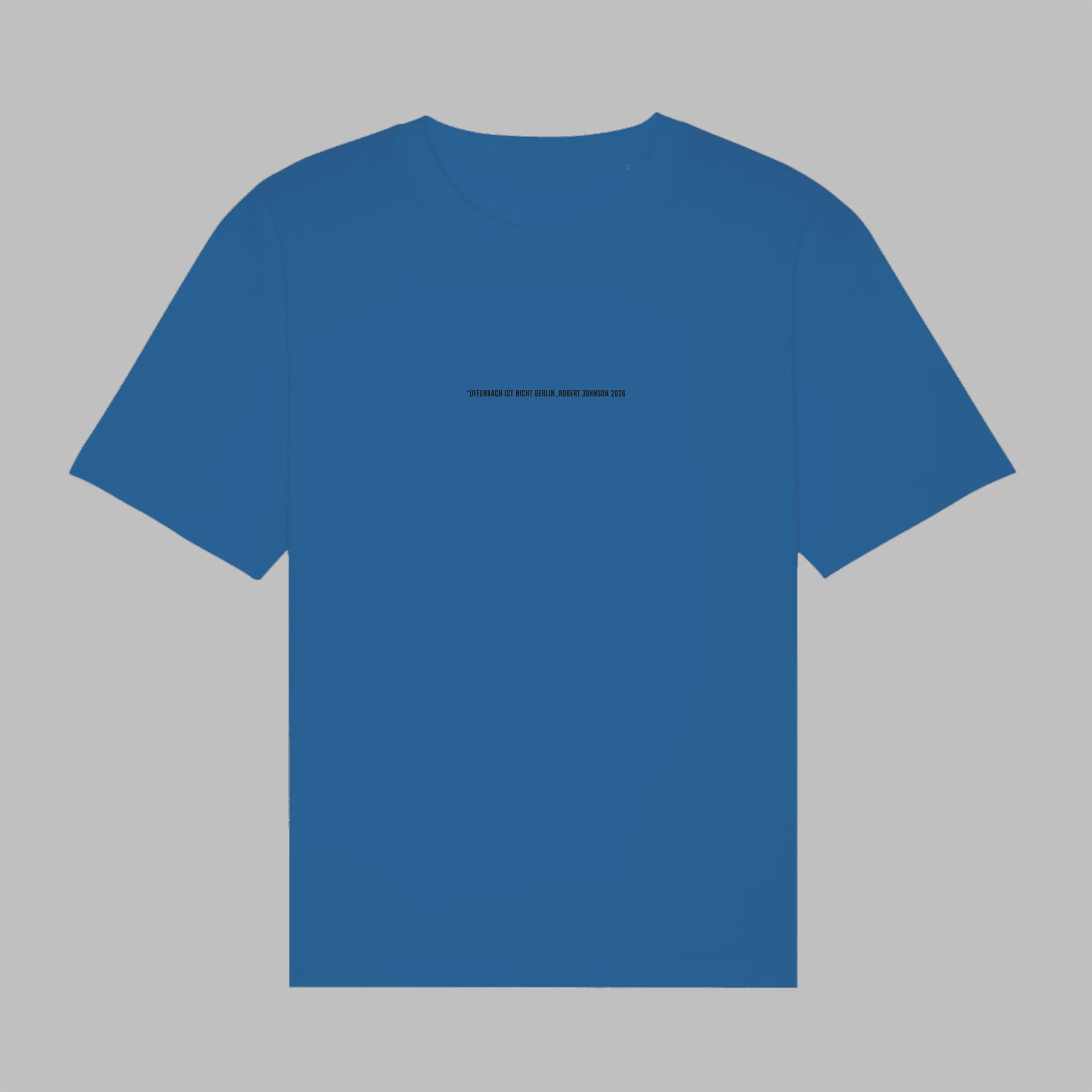 Offenbach ist nicht Berlin Shirt - Blu