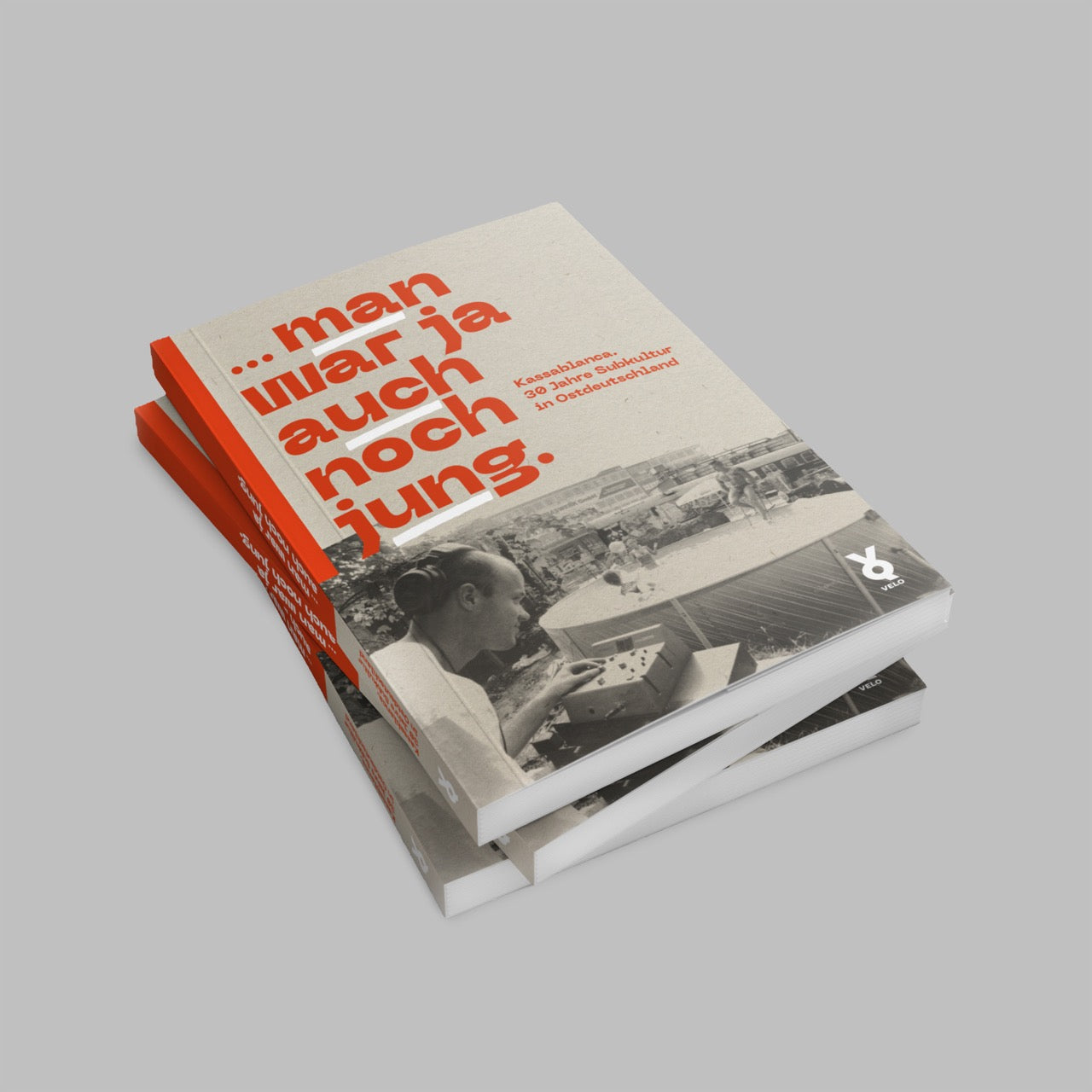 "... man war ja auch noch jung." by Christian Gesellmann